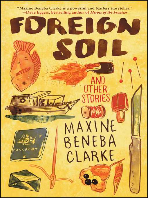 Title details for Foreign Soil by Maxine Beneba Clarke - Wait list